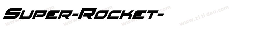 Super-Rocket字体转换