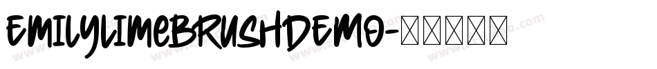 EmilyLimeBrushDEMO字体转换