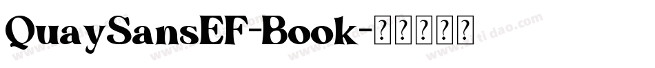 QuaySansEF-Book字体转换