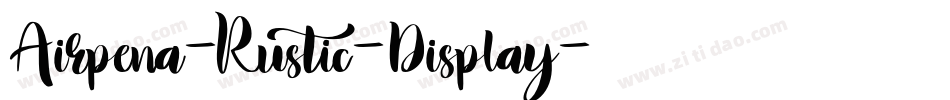 Airpena-Rustic-Display字体转换