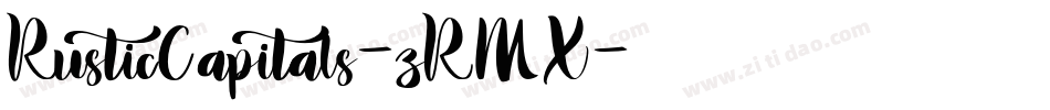 RusticCapitals-zRMX字体转换