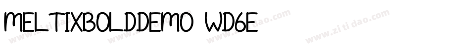MeltixBoldDemo-Wd6E字体转换