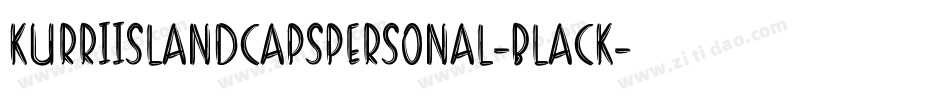 KurriIslandCapsPERSONAL-Black字体转换