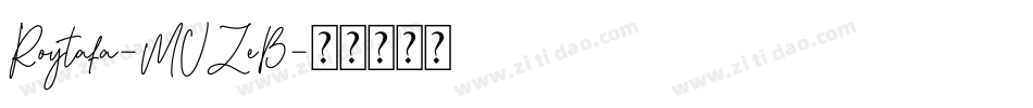 Roytafa-MVZeB字体转换