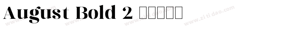 August-Bold-2字体转换