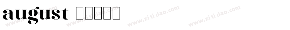 august字体转换