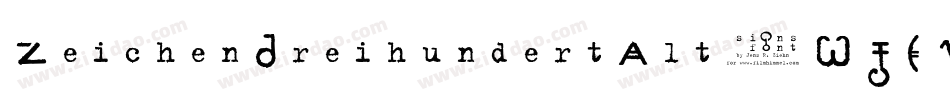 ZeichenDreihundertAlt-WJEV字体转换