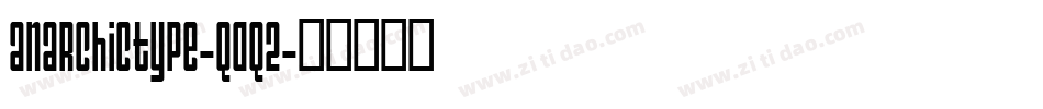 Anarchictype-qDq2字体转换