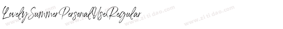 LovelySummerPersonalUseRegular-VGqBZ字体转换 LovelySummerPersonalUseRegular-VGqBZ字体转换