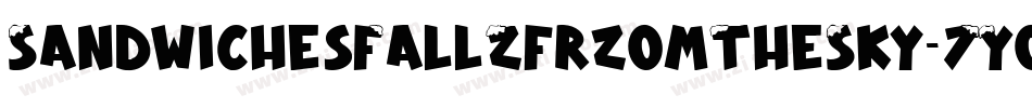 SandwichesFallZfrzomTheSky-7Yo4字体转换