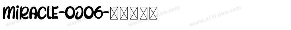 Miracle-Ojo6字体转换
