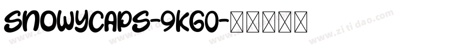 SnowyCaps-9Kg0字体转换