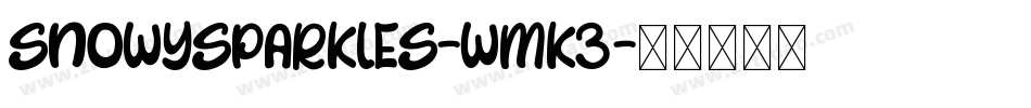 SnowySparkles-wMK3字体转换