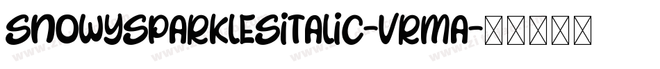 SnowySparklesItalic-vrMA字体转换