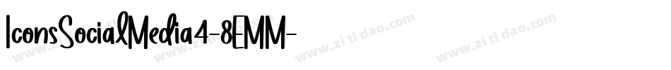 IconsSocialMedia4-8EMM字体转换 IconsSocialMedia4-8EMM字体转换