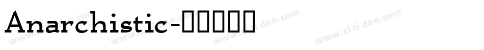 Anarchistic字体转换