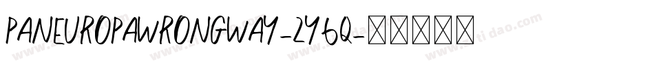 PaneuropaWrongWay-Zy6q字体转换