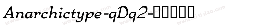 Anarchictype-qDq2字体转换