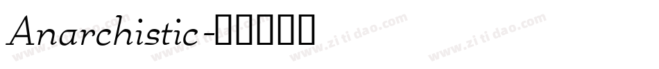 Anarchistic字体转换