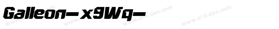 Galleon-x9Wq字体转换