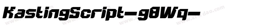 KastingScript-g8Wq字体转换