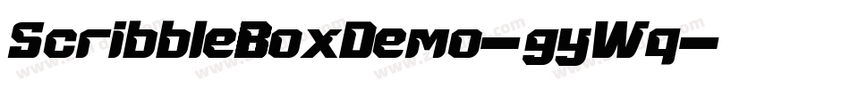 ScribbleBoxDemo-gyWq字体转换 ScribbleBoxDemo-gyWq字体转换