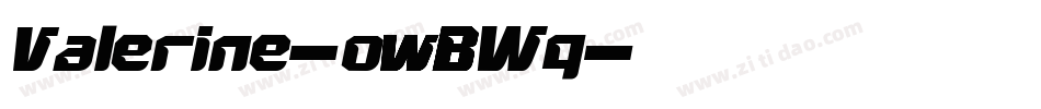 Valerine-owBWq字体转换