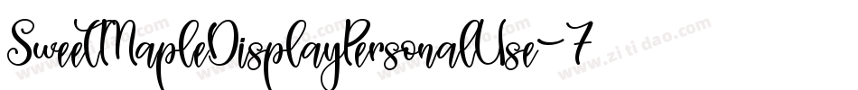SweetMapleDisplayPersonalUse-7B1wP字体转换 SweetMapleDisplayPersonalUse-7B1wP字体转换