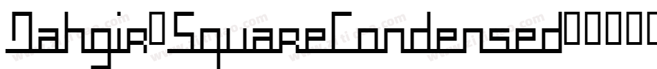 Dahgir-SquareCondensed字体转换