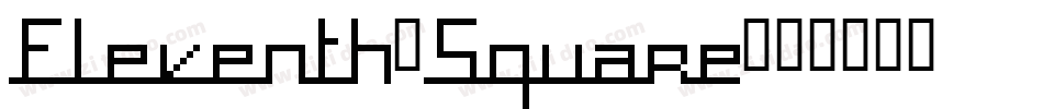 Eleventh-Square字体转换