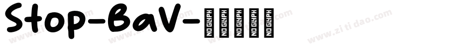 Stop-BaV字体转换