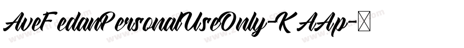 AveFedanPersonalUseOnly-KAAp字体转换