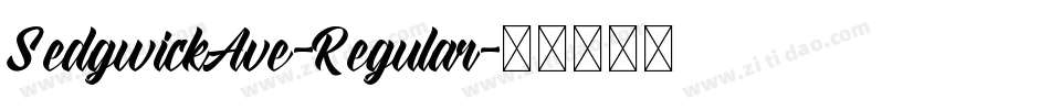 SedgwickAve-Regular字体转换