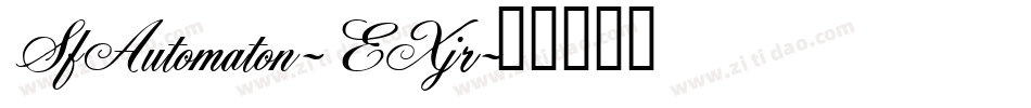 SfAutomaton-EXjr字体转换