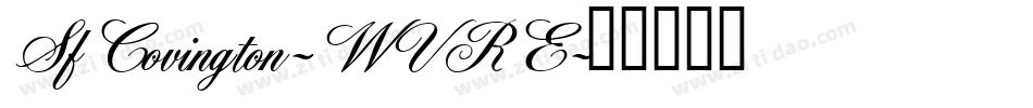 SfCovington-WVRE字体转换