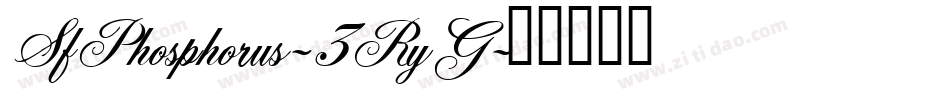 SfPhosphorus-3RyG字体转换