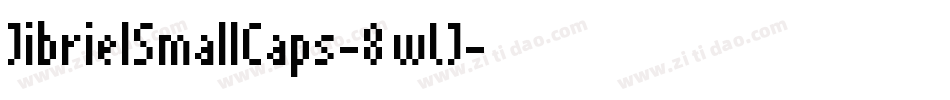 JibrielSmallCaps-8wLJ字体转换