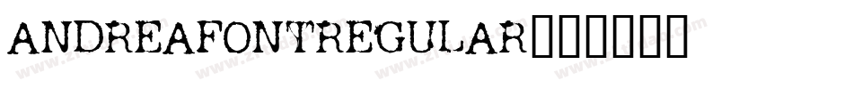 andreafontregular字体转换