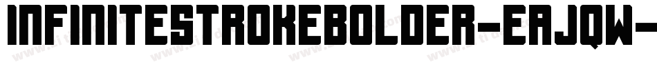 InfinitestrokeBolder-EaJqW字体转换