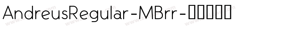 AndreusRegular-MBrr字体转换