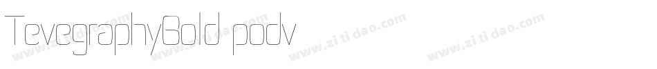 TevegraphyBold-podv字体转换