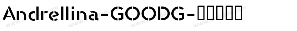 Andrellina-GOODG字体转换