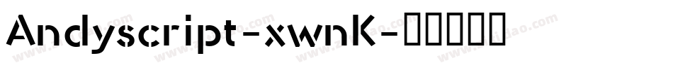 Andyscript-xwnK字体转换