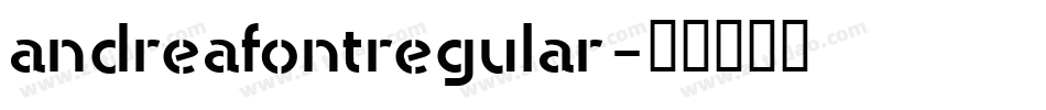 andreafontregular字体转换