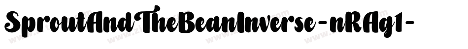 SproutAndTheBeanInverse-nRAg1字体转换