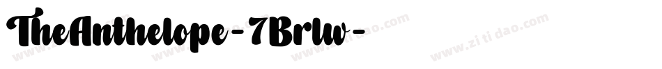 TheAnthelope-7Brlw字体转换 TheAnthelope-7Brlw字体转换