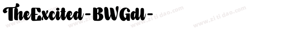 TheExcited-BWGdl字体转换 TheExcited-BWGdl字体转换