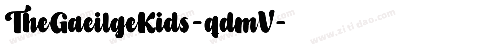 TheGaeilgeKids-qdmV字体转换 TheGaeilgeKids-qdmV字体转换