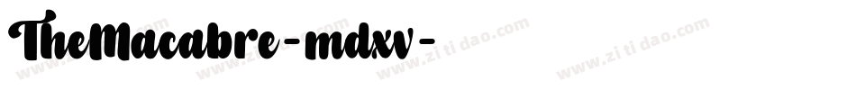 TheMacabre-mdxv字体转换 TheMacabre-mdxv字体转换