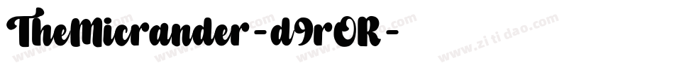 TheMicrander-d9rOR字体转换 TheMicrander-d9rOR字体转换